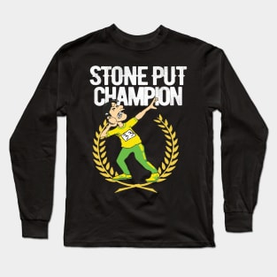 Stone put champion Long Sleeve T-Shirt